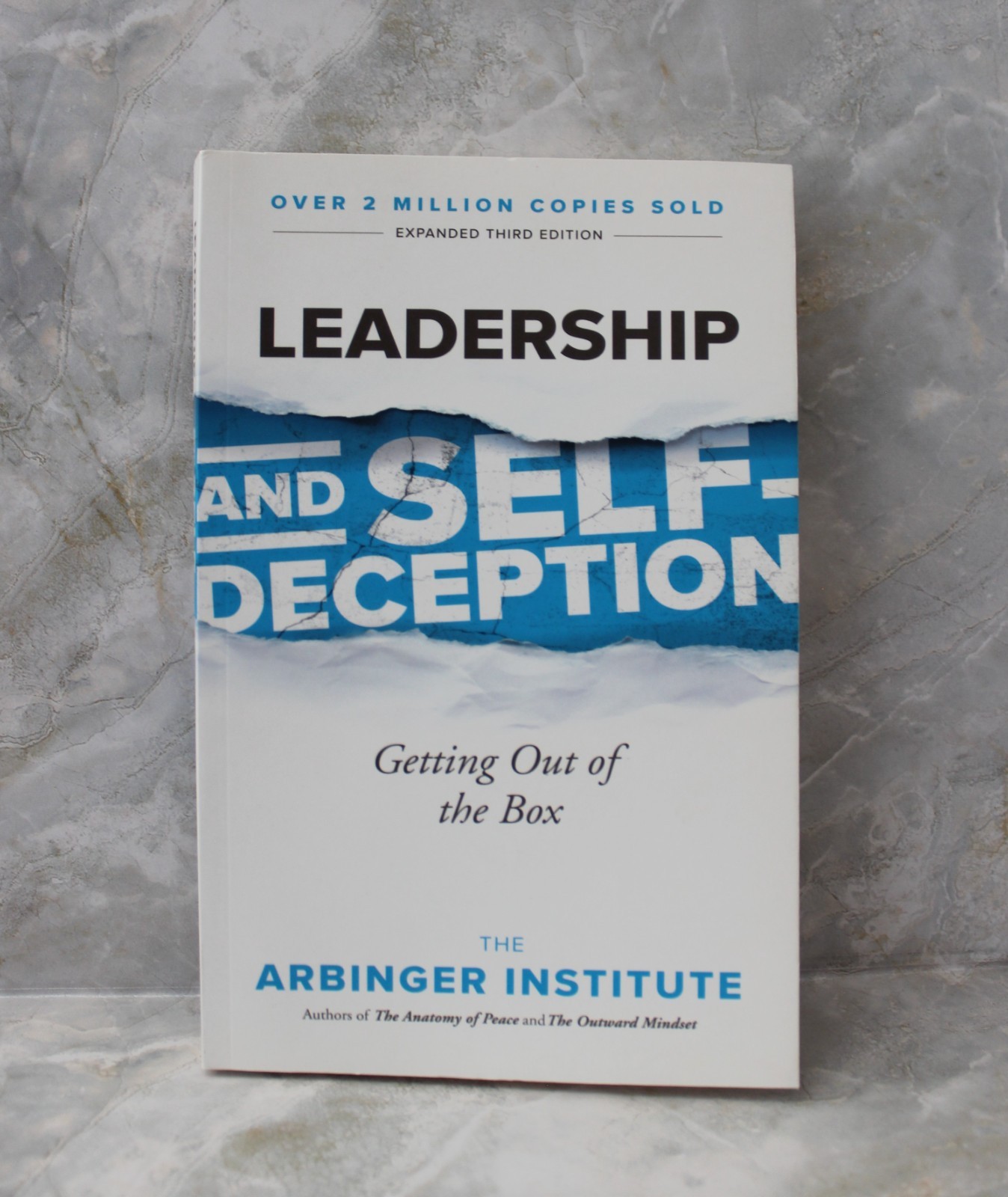 Leadership and Self-Deception The Arbinger Institute Book Pre-Owned