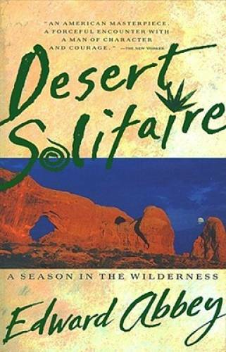 Desert Solitaire – Paperback By Abbey, Edward – GOOD