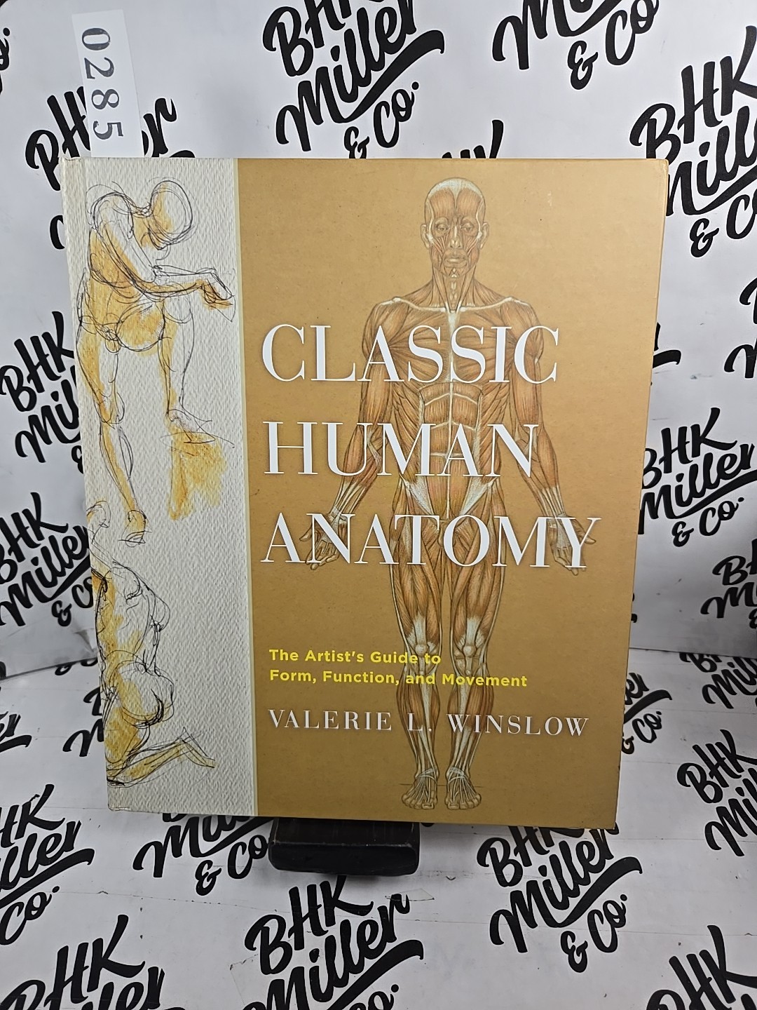 Classic Human Anatomy: The Artist’s Guide to Form, Function, and Movement,