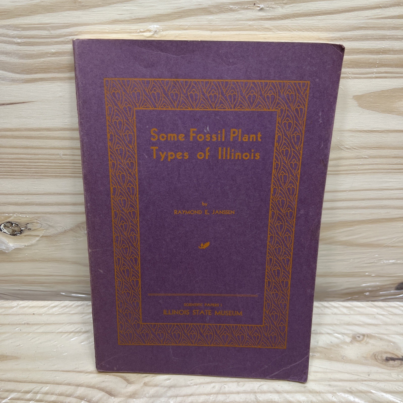 Some Fossil Plant Types Of Illinois State Museum Book Raymond Janssen 1940