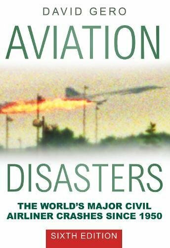 Aviation Disasters by Gero Book The Fast Free Shipping