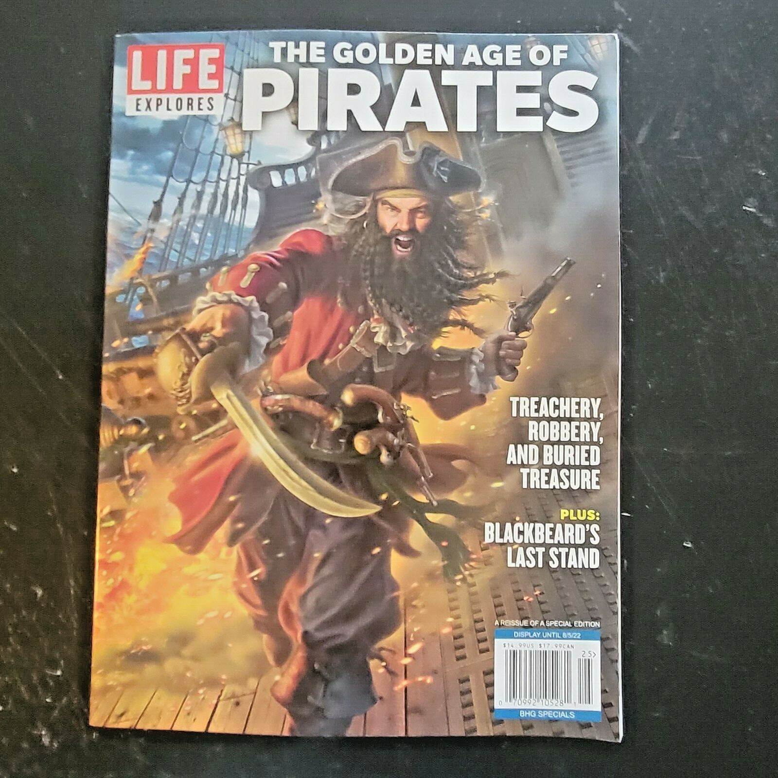 The Golden Age of Pirates -LIFE Explores Special Edition-Blackbeard’s Last Stand