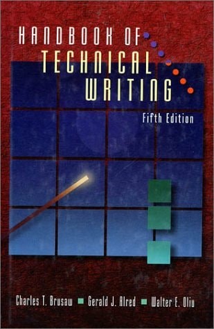 Handbook of Technical Writing, Brusaw, Charles T., Good Book