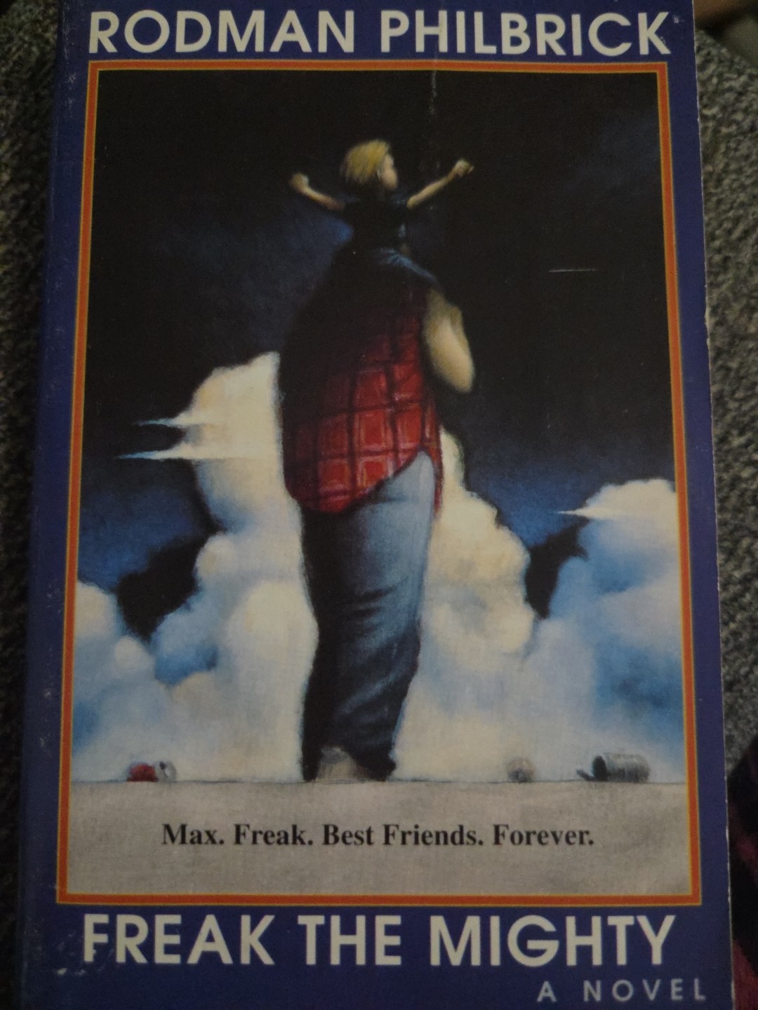 Freak the Mighty by Verburg, Bonnie,Philbrick, Rodman,Philbrick, W. R.