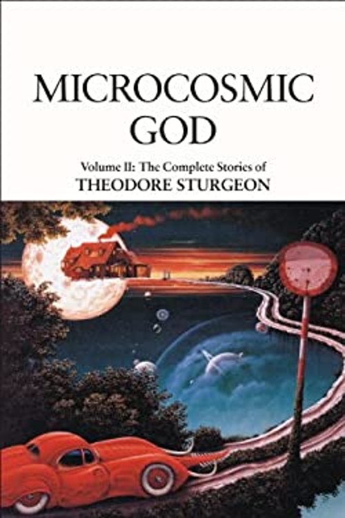Microcosmic God Hardcover Theodore Sturgeon