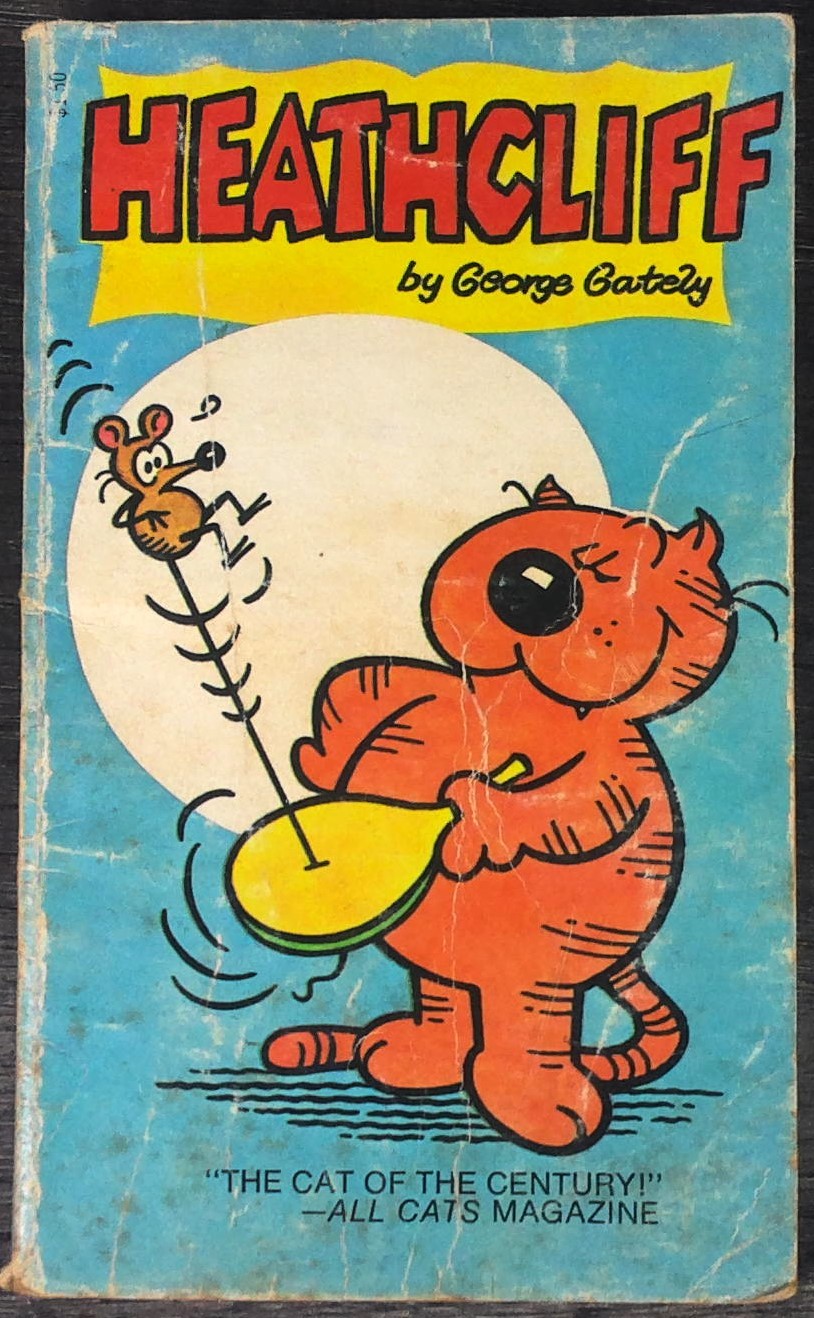 Heathcliff by George Gately 1976 Tempo Books Edition