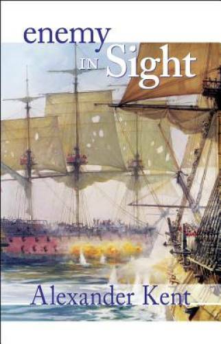Enemy in Sight! (The Bolitho Novels) (Volume 10) – Paperback – GOOD