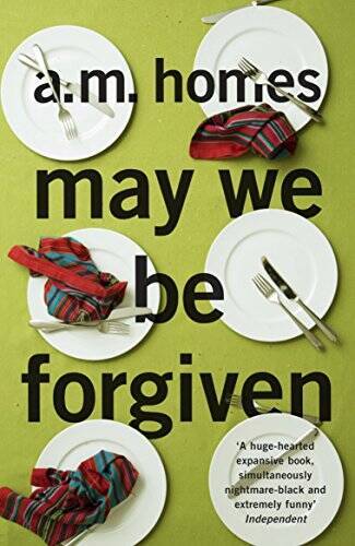 May We be Forgiven – Paperback By A. M. Homes – GOOD