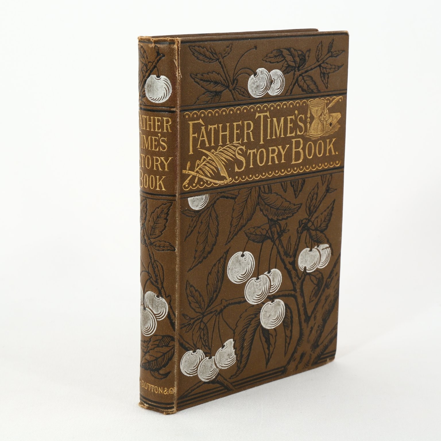 Father Time’s Story Book Kathleen Knox 1882 Illustrated E. P. Dutton & Co.RARE