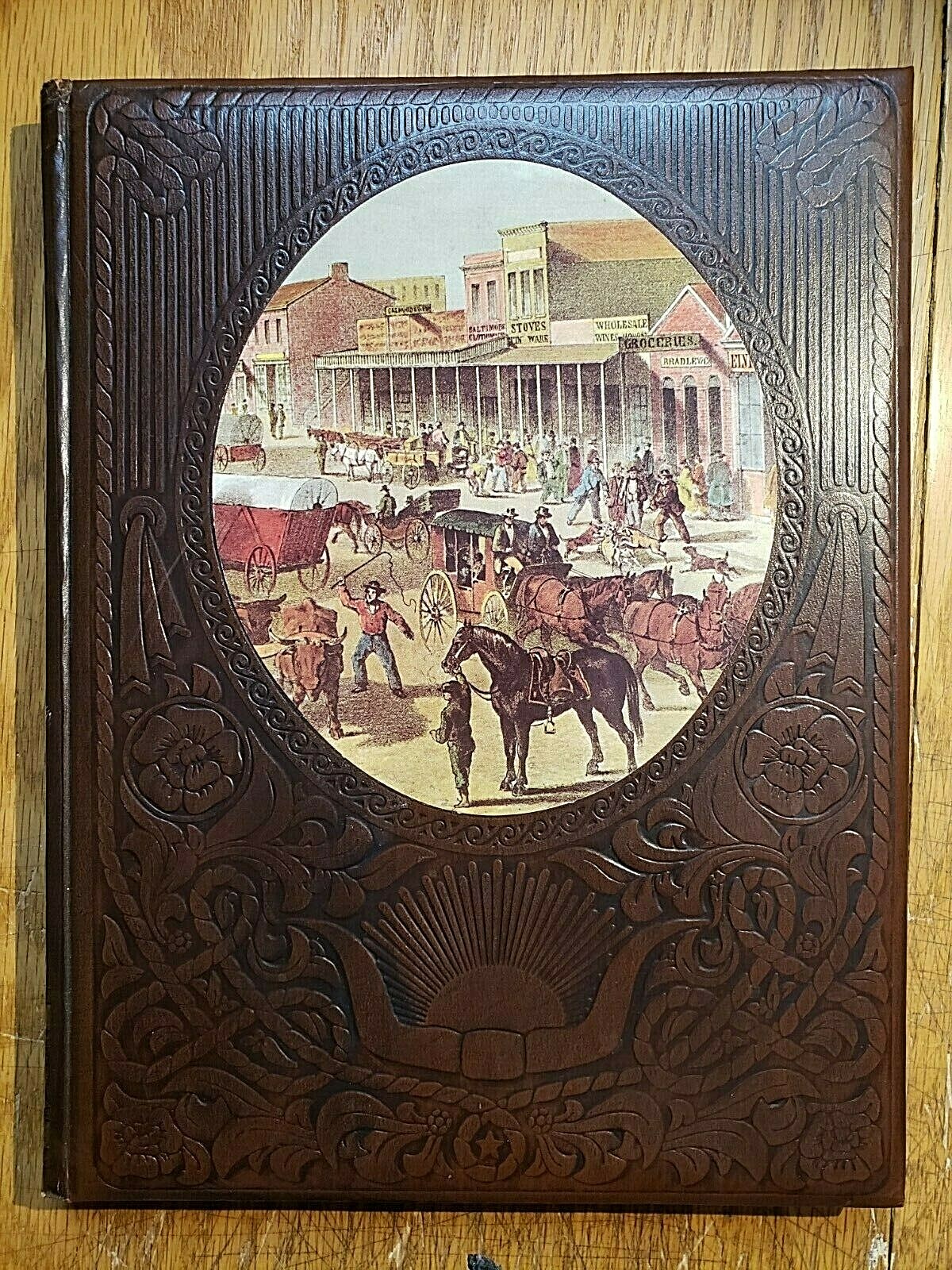 The Old West; The Townsmen. Time Life. 3rd Printing. 1978