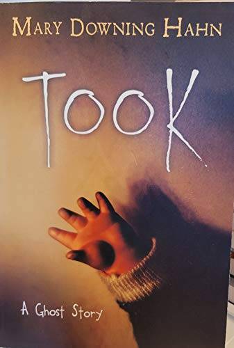 Took: A Ghost Story – Paperback By Mary Downing Hahn – GOOD