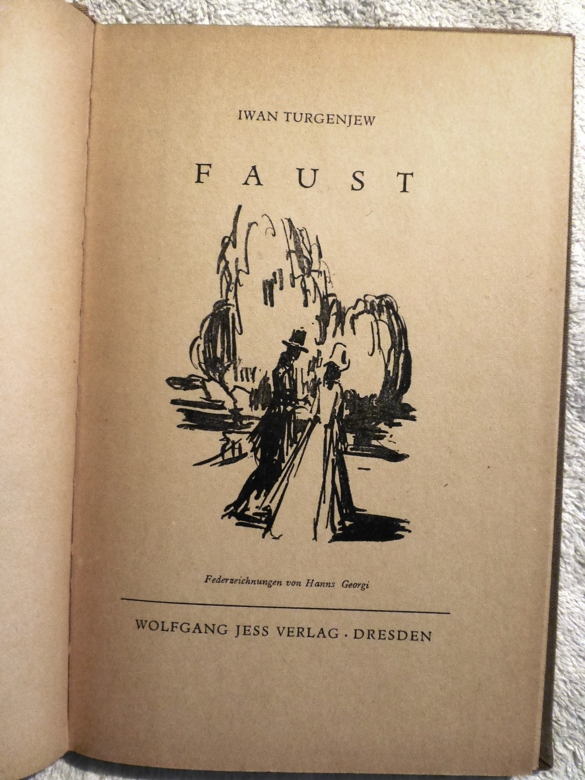 Ivan Turgenev RUSSIAN FAUST GERMAN Edit Erzählung in neun Briefen Hanns Georgi