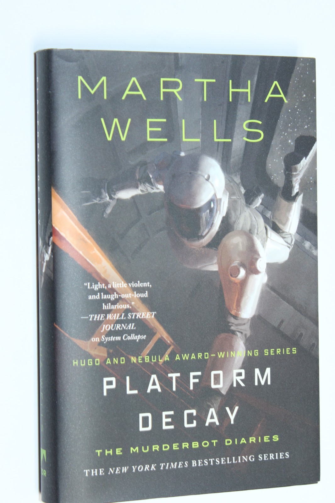 Platform Decay (The Murderbot Diaries) by Martha Wells (2026) 1st Edition HCDJ
