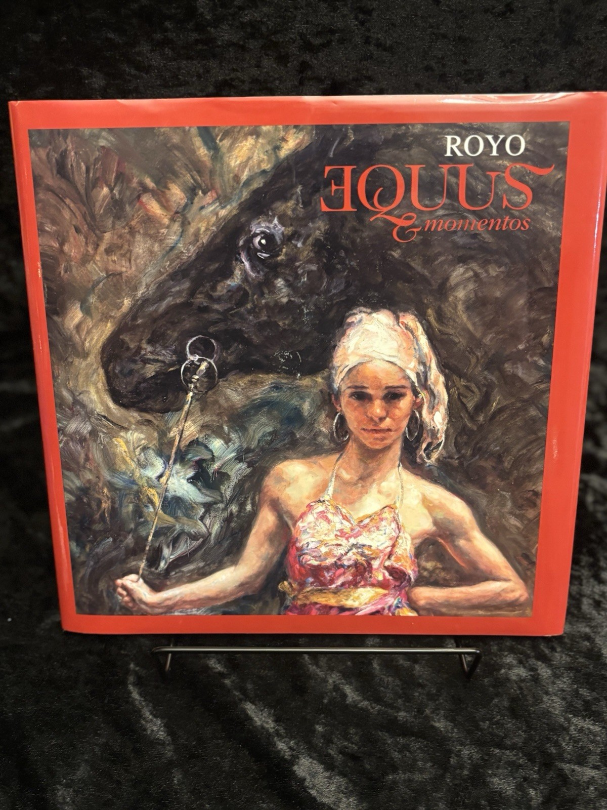 “Equus & Momentos” featuring the work of Spanish artist Jose Royo – Autographed