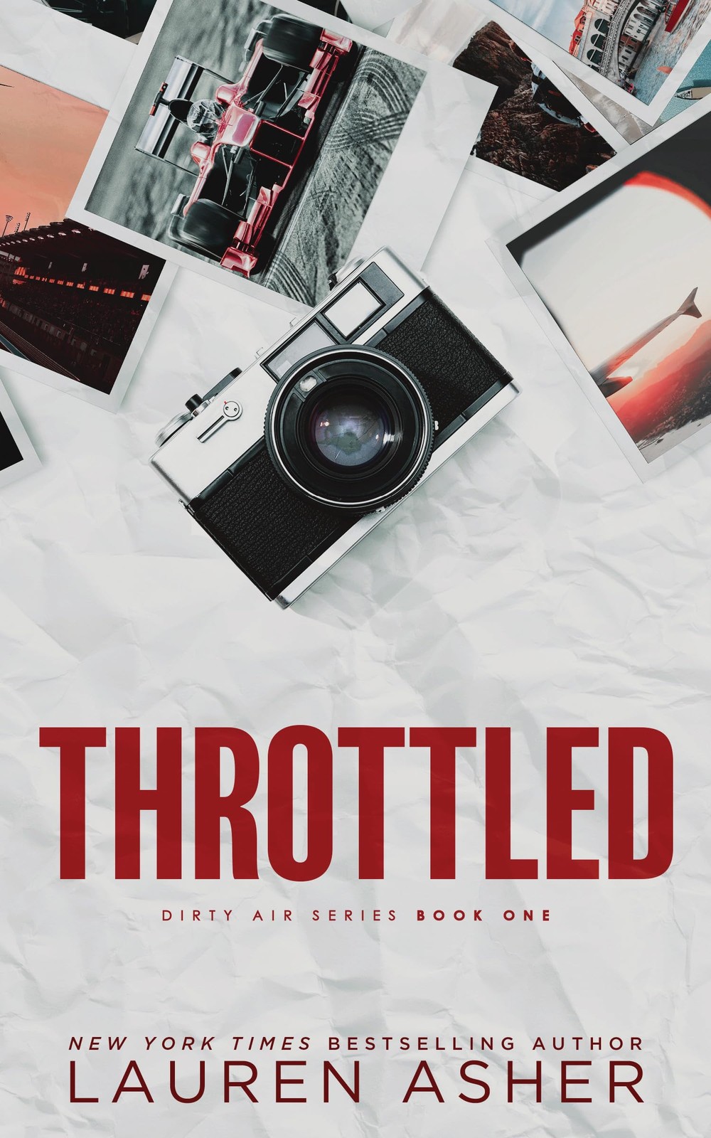 Throttled (Standard Edition) (Dirty Air, 1) – Asher, Lauren – Good – See con…