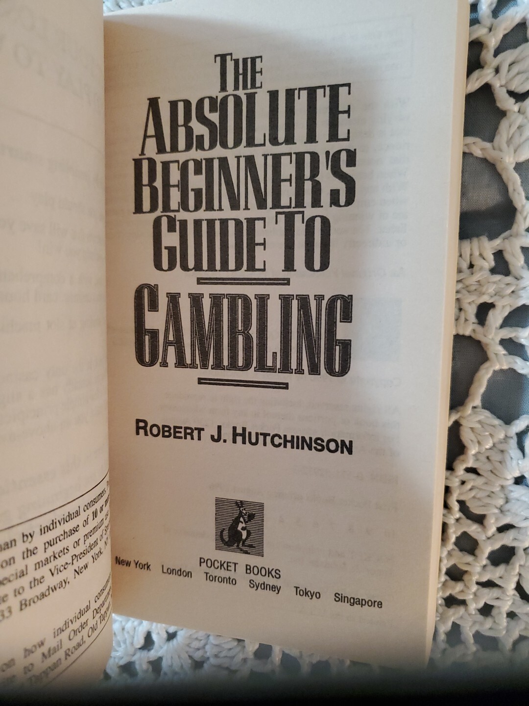 The Absolute Beginner’s Guide to Gambling Robert Hutchinson 1996 Pocket Books LN