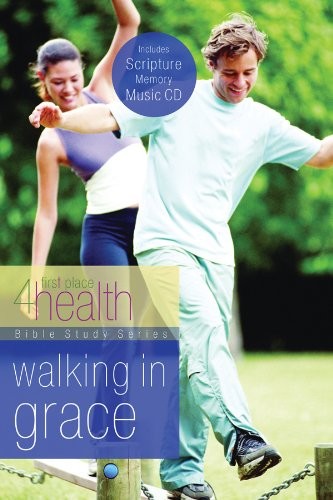 Walking in Grace (First Place 4 Health Bible Study)