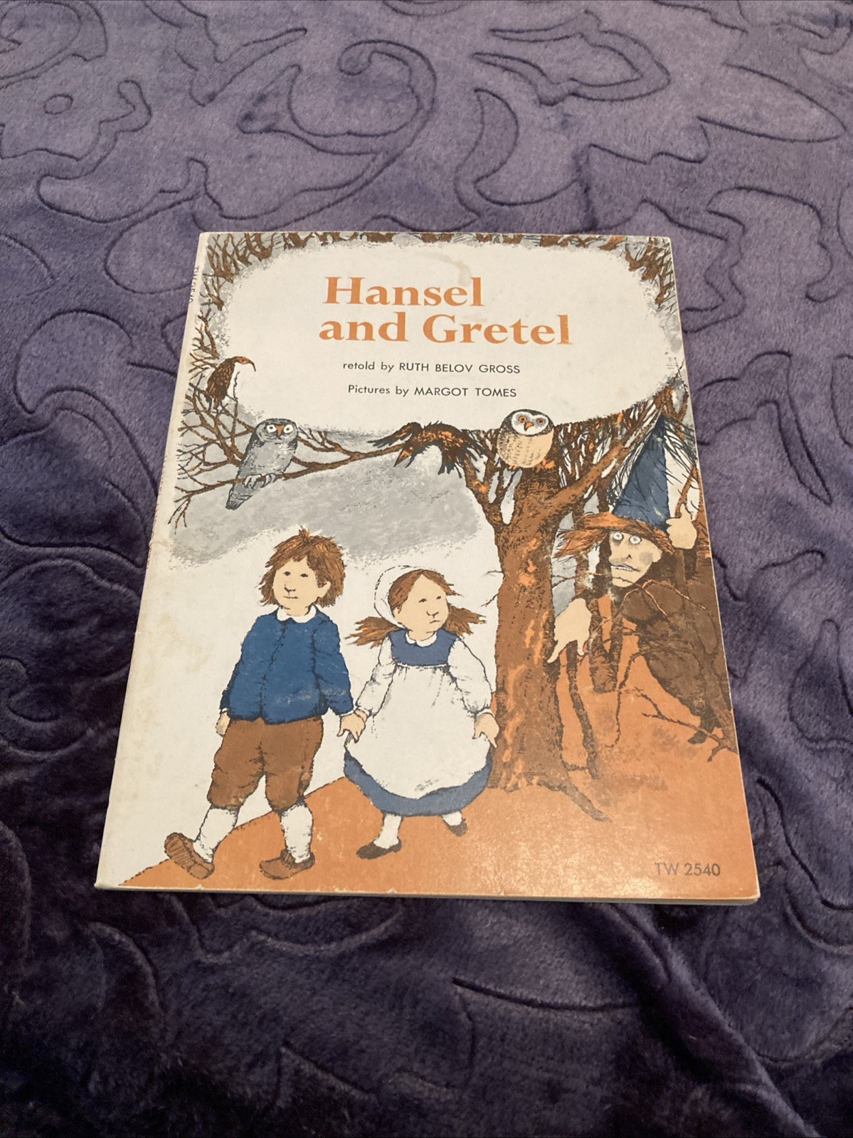 HANSEL AND GRETEL Ruth Belov Gross /Margot Tomes Scholastic 1974