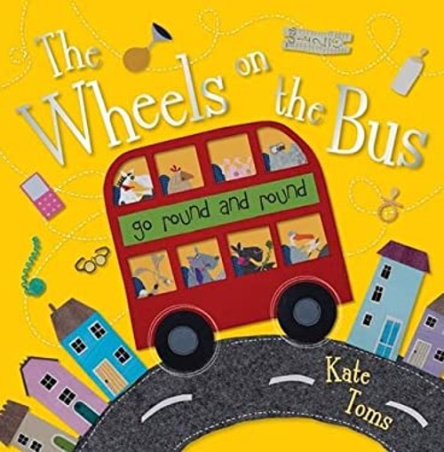 Kate Toms the Wheels on the Bus Kate Toms