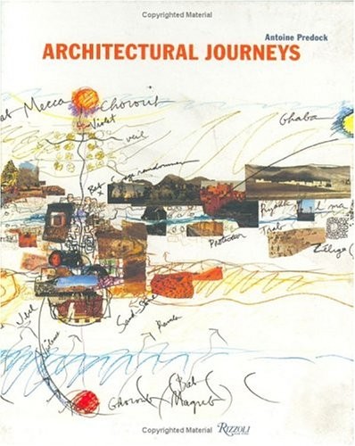 Architectural Journeys – hardcover Predock, Antoine