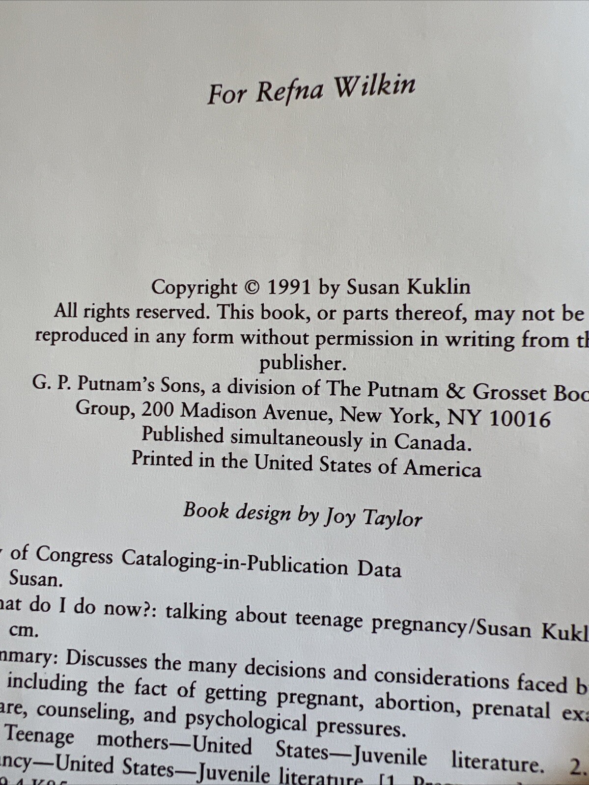 What Do I Do Now? : Talking about Teen Pregnancy by Susan Kuklin 1991