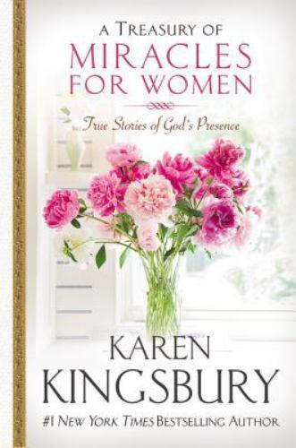A Treasury of Miracles for Women: True Stories- 0446529605, hardcover, Kingsbury