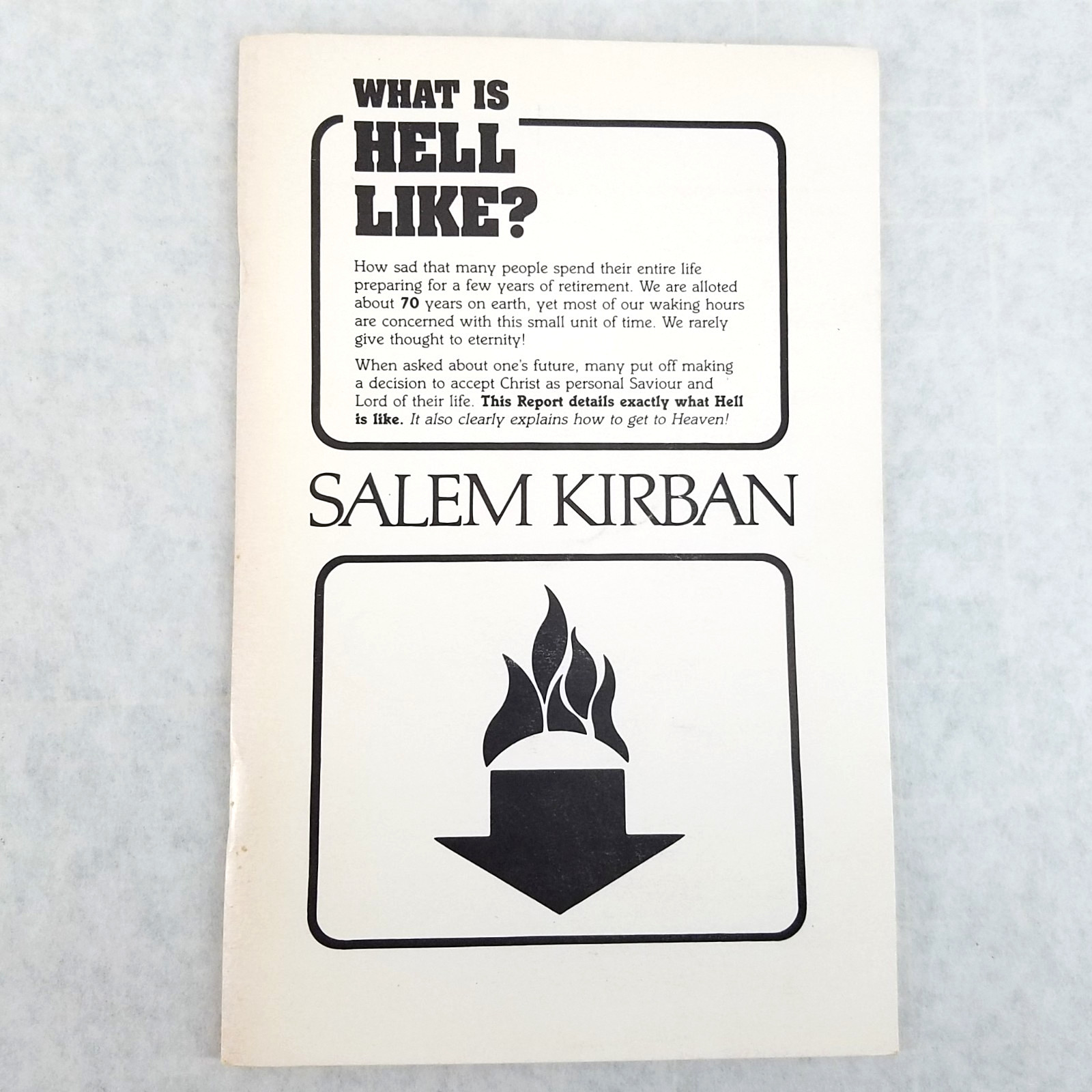 What is Hell Like – 1989 Stapled Softcover by Salem Kirban – EXCELLENT COND.