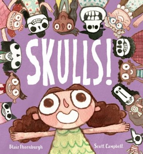 Skulls! Hardcover Blair Thornburgh
