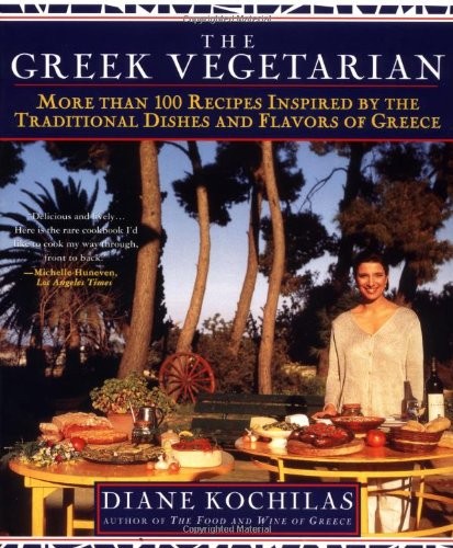 THE GREEK VEGETARIAN: MORE THAN 100 RECIPES INSPIRED BY By Diane Kochilas *VG+*