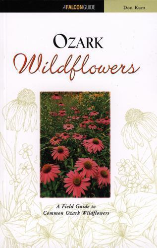Ozark – Wildflowers by Don Kurz and Insider Staff (1999, Trade Paperback)