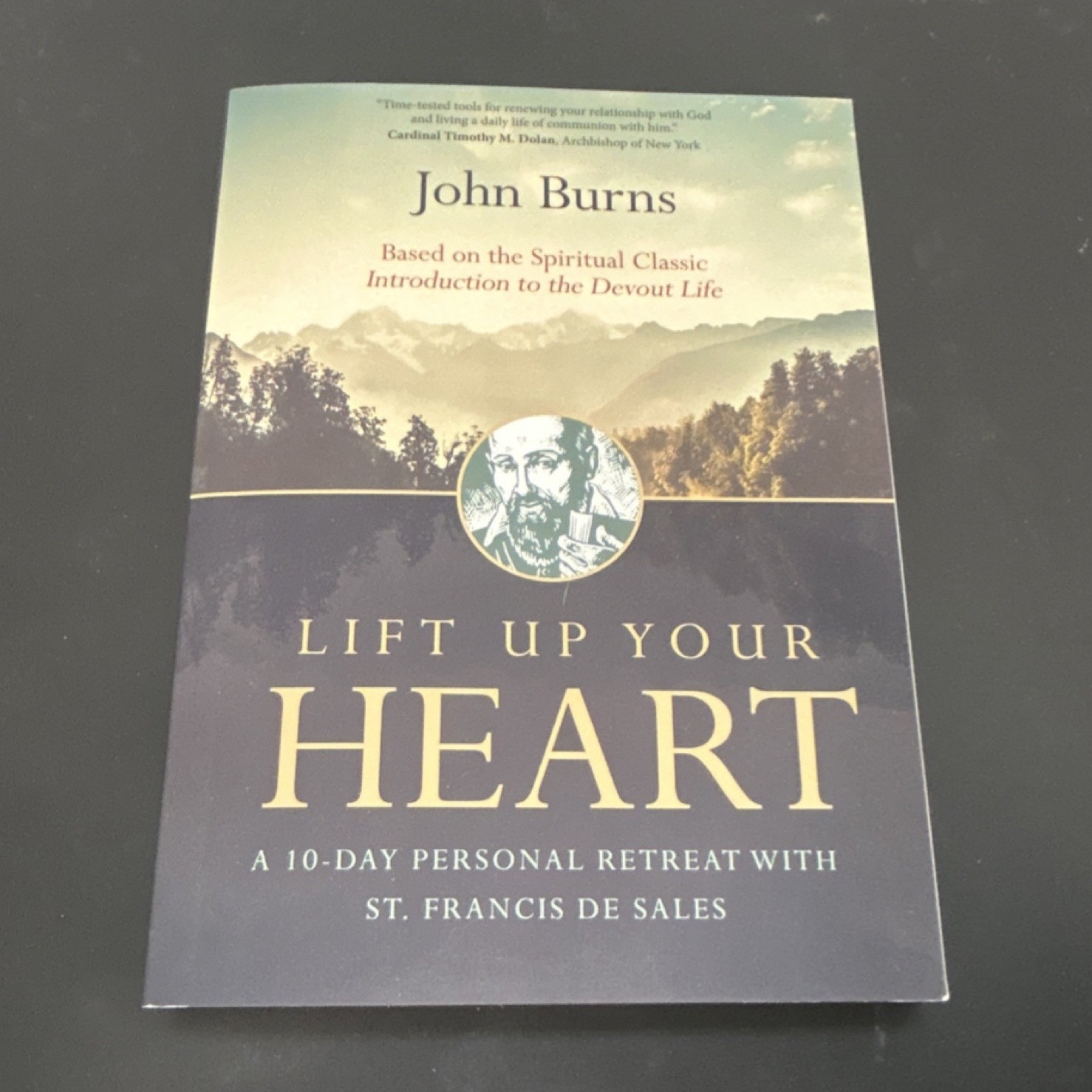 Ave Maria Press Lift Up Your Heart 10-Day Retreat St. Francis de Sales PB 2017