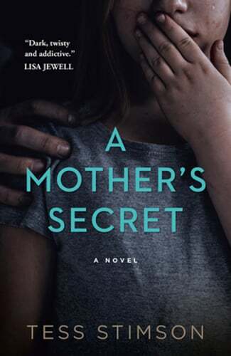 A Mother’s Secret by Tess Stimson: Used