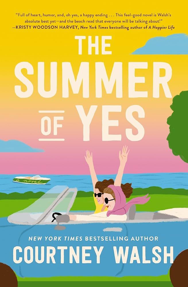 The Summer of Yes – Courtney Walsh