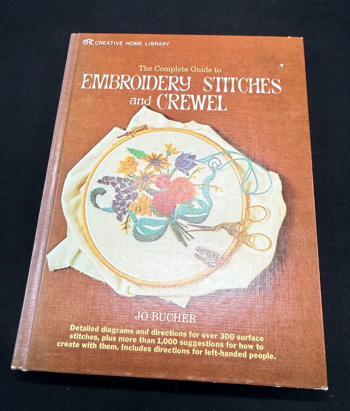 The Complete Guide to Embroidery Stitches and Crewel by Jo Bucher (Hardcover)