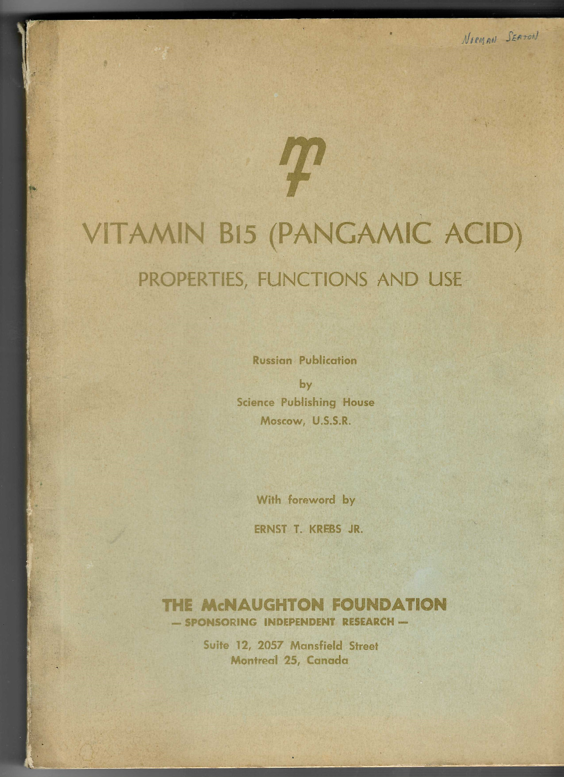 Vitamin B15 Pangamic Acid :Properties, Functions & Use, Science Publishing House