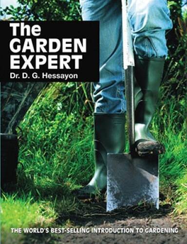 The Garden Expert – Paperback By Hessayon, D.G. – GOOD