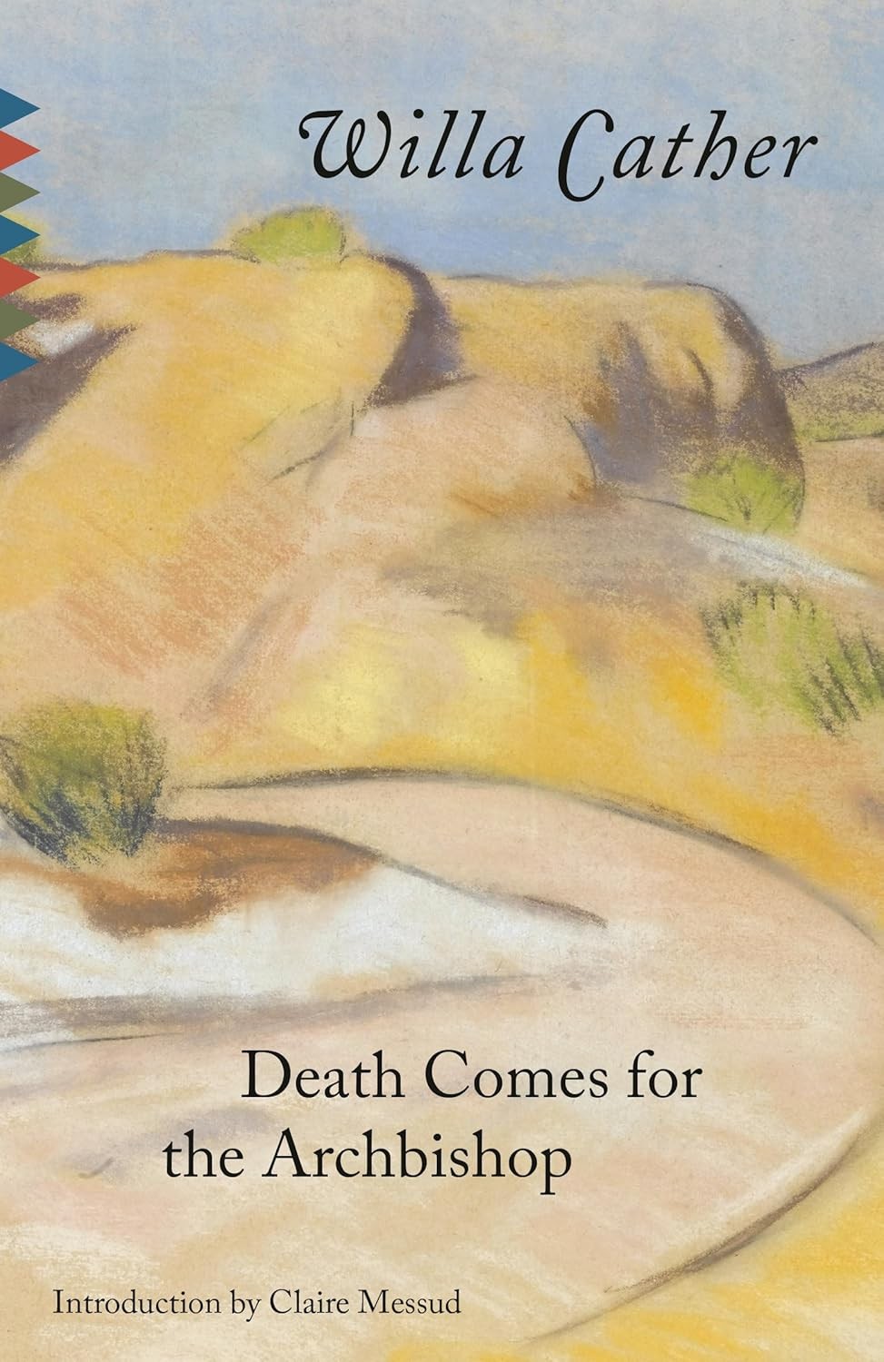 Death Comes for the Archbishop (Vintage Classics) Paperback –1990 by Willa Ca…