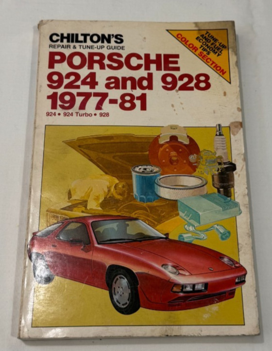 Chilton’s Porsche 924 And 928 1977-81 Repair & Tune-Up Guide Book Illustrated
