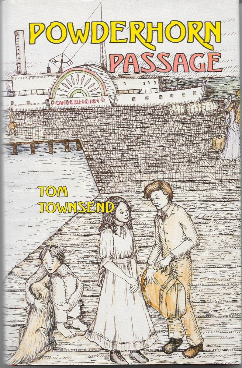 POWDERHORN PASSAGE (1988) Tom Townsend SIGNED – Eakin Press Young Americans HC