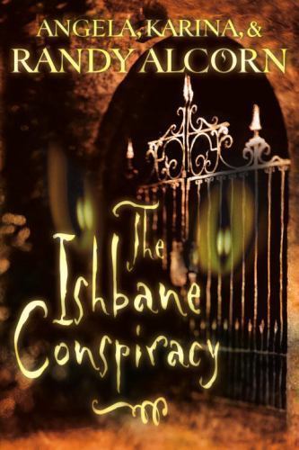 The Ishbane Conspiracy – paperback, 1576738175, Randy Alcorn