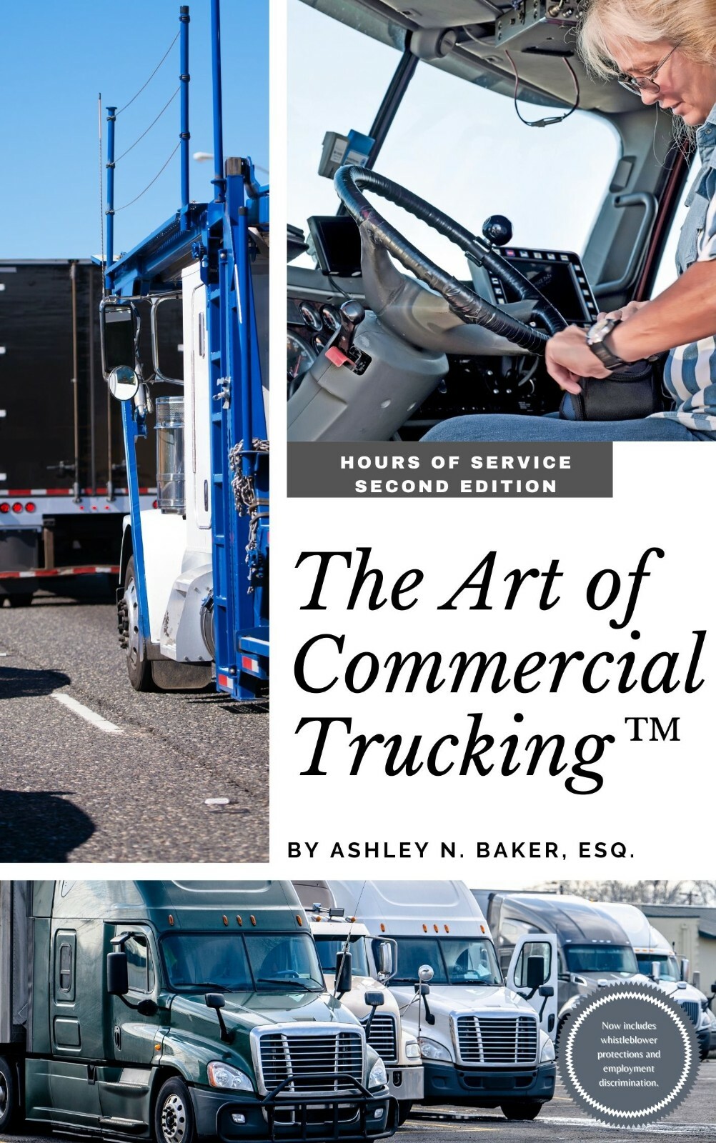 The Art of Commercial Trucking: Hours of Service (2nd Edition) Reg. $39