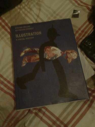Illustration: A Visual – Hardcover, by Heller Steven; Chwast – Very Good b