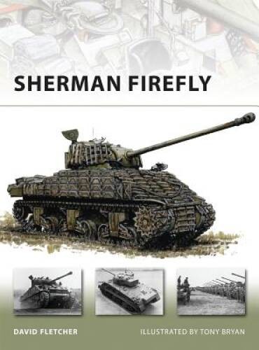Sherman Firefly (New Vanguard) – Paperback By Fletcher, David – GOOD