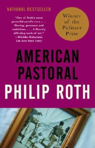 American Pastoral: American Trilogy (1) (Vintage International) – GOOD