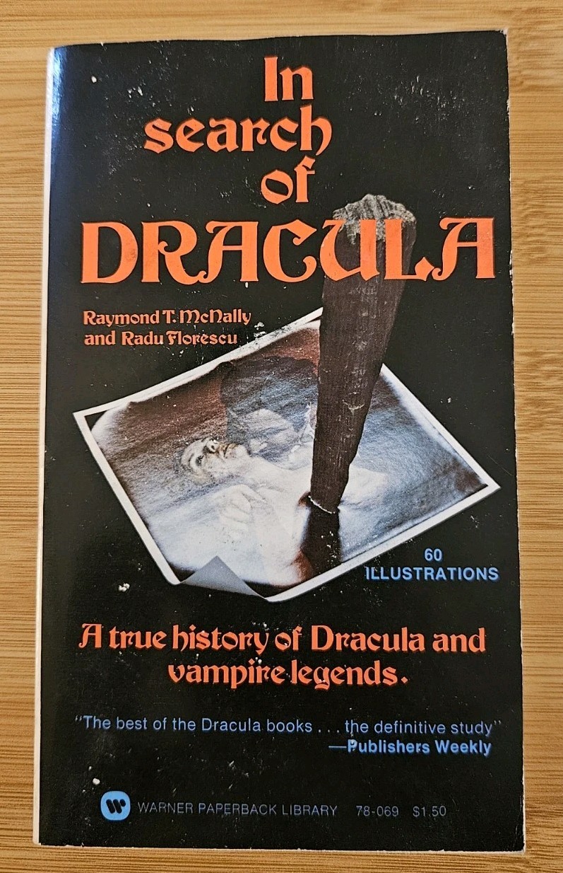 IN SEARCH OF DRACULA Raymond McNally and Radu Florescu 1973 Paperback