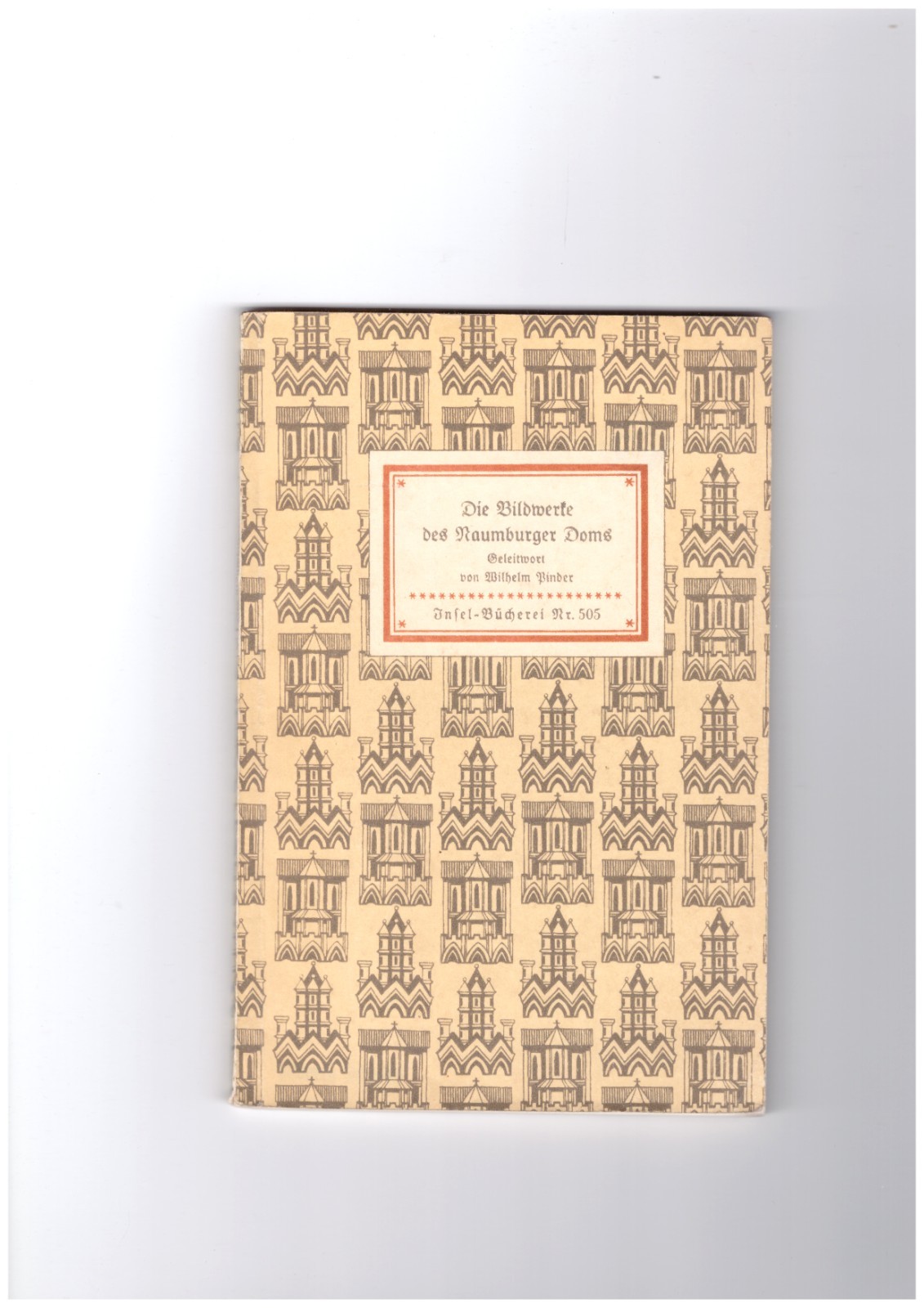 Insel-Bücherei 505 – Die Bildwerke des Naumburger Doms -broschiert – 1937