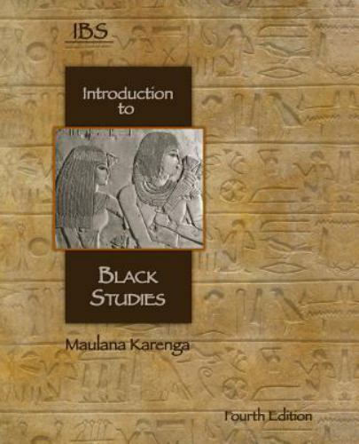Introduction to Black Studies by Karenga, Maulana