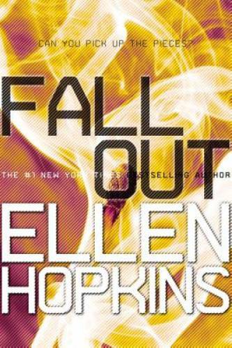 Fallout (Crank) – Paperback By Hopkins, Ellen – GOOD