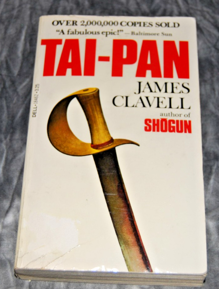 Tai-Pan by James Clavell (1980) Vintage Dell Paperback – Asian Saga – Good