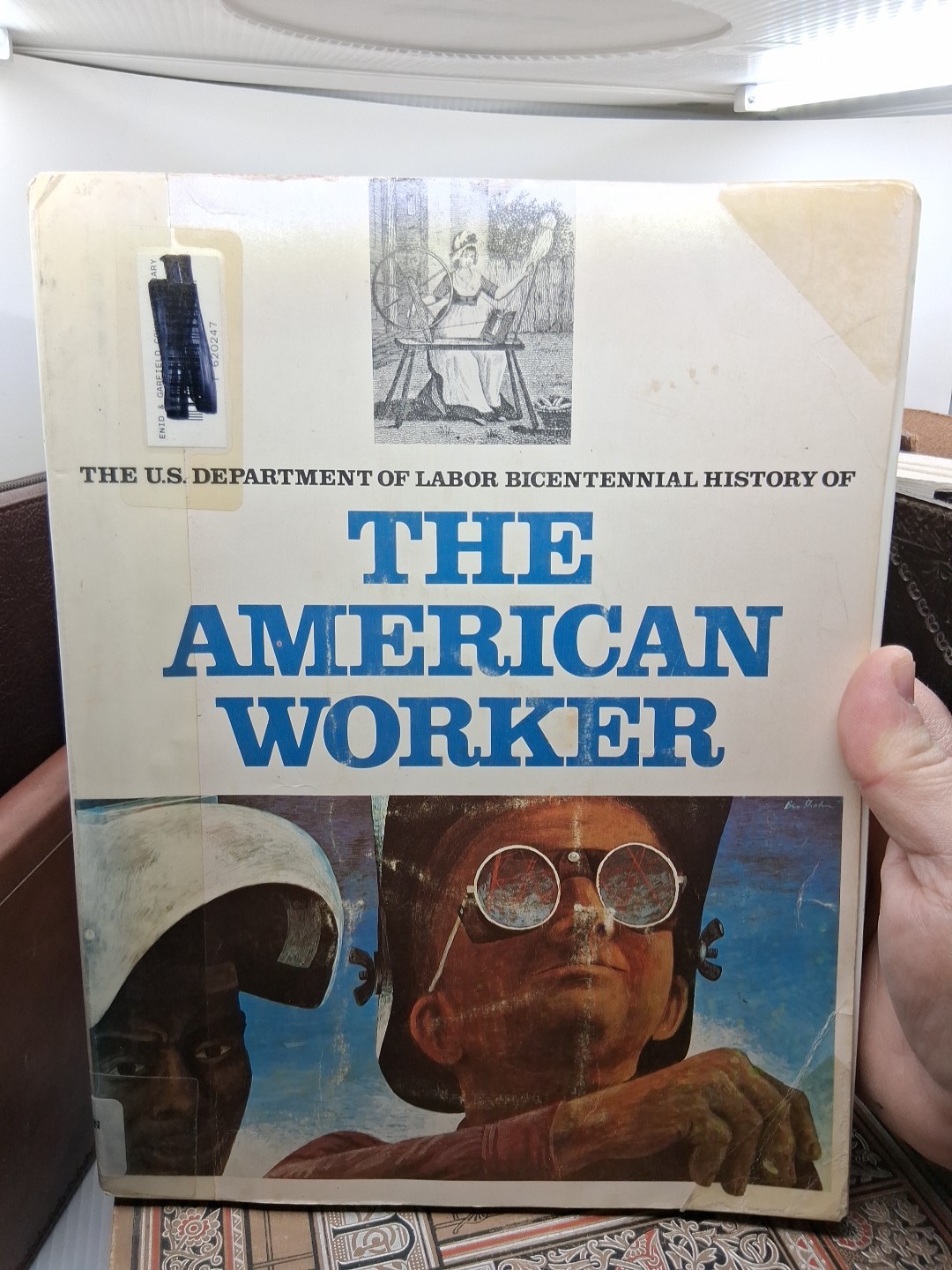 The U.S. Department Of Labor History Of The American Worker Richard B Morris